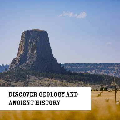 Discover geology and ancient history