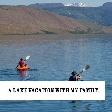 A Lake Vacation with My Family.