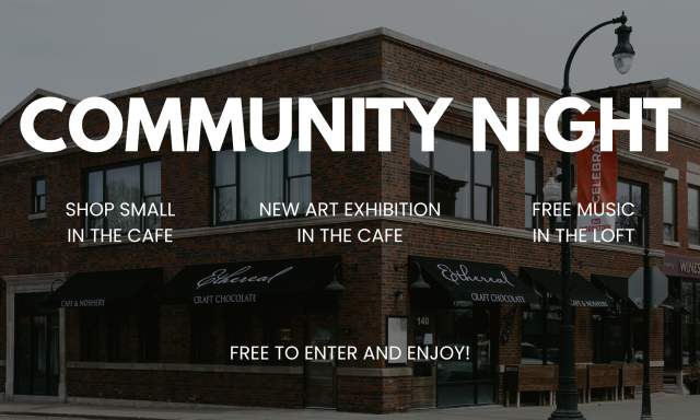 Community Night at Ethereal!