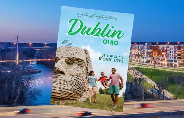 Order your free 2023 Dublin, Ohio Destination Guide