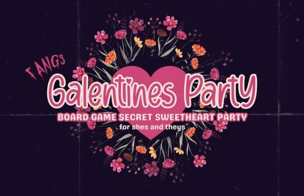 Galentine's Secret Sweetheart with FANG