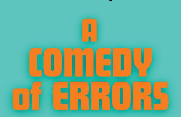A Comedy of Errors