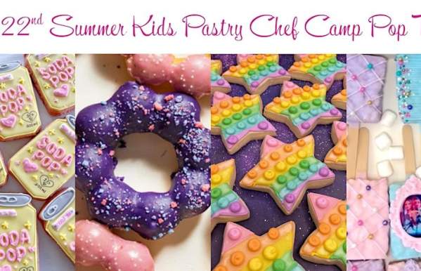 22nd Summer Kids Future Pastry Chef Camp “K-Pop” Theme 8-13 year old