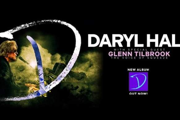 Daryl Hall with Special Guest Glenn Tilbrook