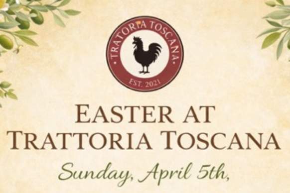 Easter at Trattoria Toscana