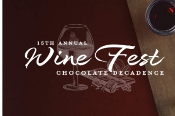 16th Annual Wine Festival & Chocolate Decadence