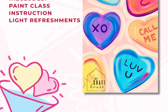 Galentine’s Candy Hearts Paint and Sip
