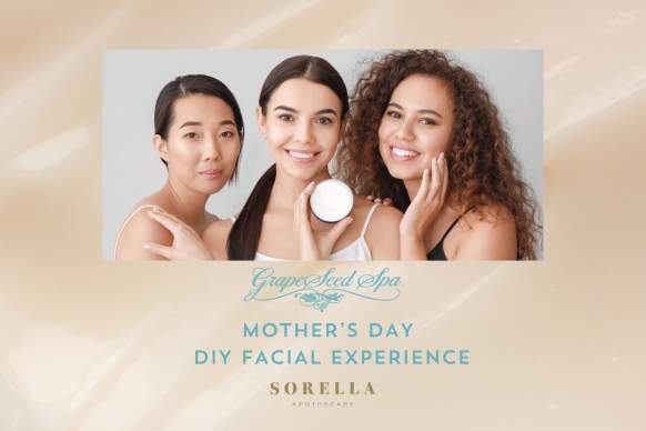 DIY FACIAL EXPERIENCE  at GrapeSeed Spa
