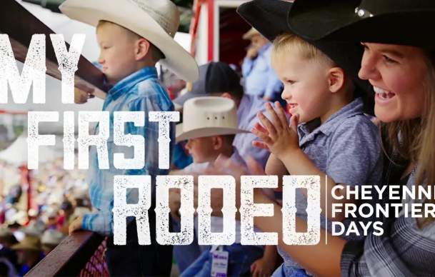 My First Rodeo Cheyenne Frontier Days
