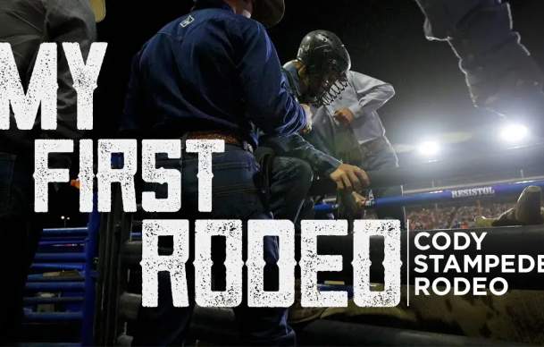 My First Rodeo Cody Stampede Rodeo