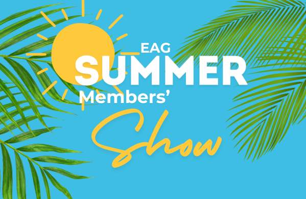 EAG Summer Members' Show