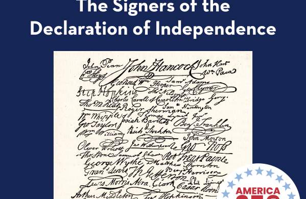 Risking It All: The Signers of the Declaration of Independence