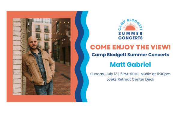Camp Blodgett Summer concerts: Matt Gabriel