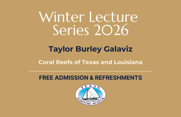 Coral Reefs of Texas and Louisiana | Winter Lecture Series