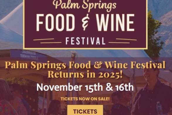 Palm Springs Food & Wine Festival 2025