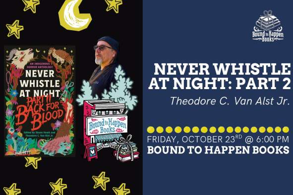 Author Event - Never Whistle at Night: Part 2