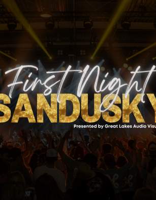 First Night Sandusky's New Year's Eve Celebration