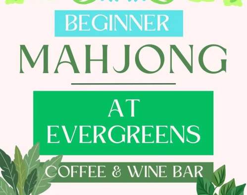 Beginner Mahjong at Evergreens