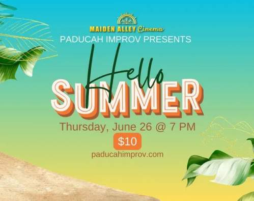 Paducah Improv Presents: Hello Summer!