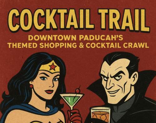 Downtown Paducah's Themed Shopping & Cocktail Crawl