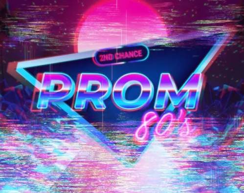 2nd Chance Prom