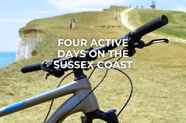 4 Active days on the Sussex Coast