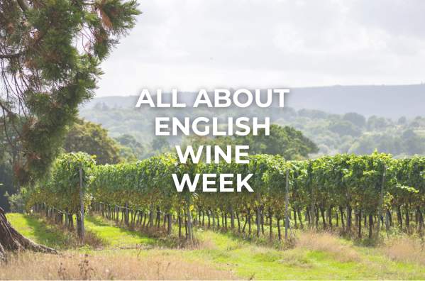 All About English Wine Week