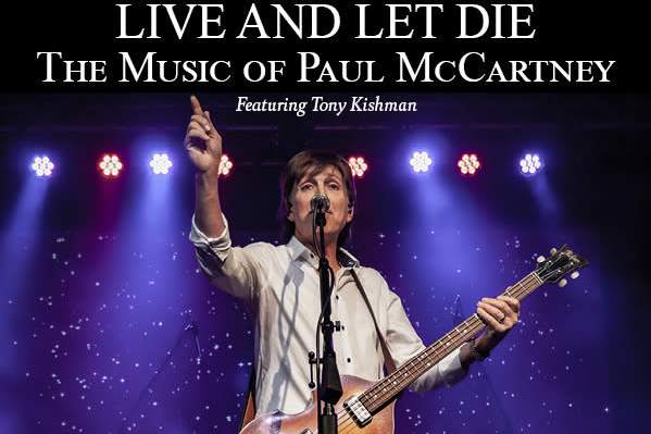 Live & Let Die: A Tribute to Paul McCartney
