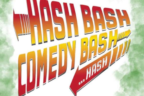 Hash Bash Comedy Bash....Hash