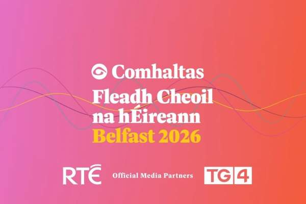 Are you coming to the Fleadh? RTÉ will be there.