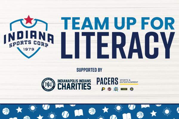 TEAM UP FOR LITERACY EXPANDS WITH INDIANAPOLIS INDIANS CHARITIES, PACERS SPORTS & ENTERTAINMENT