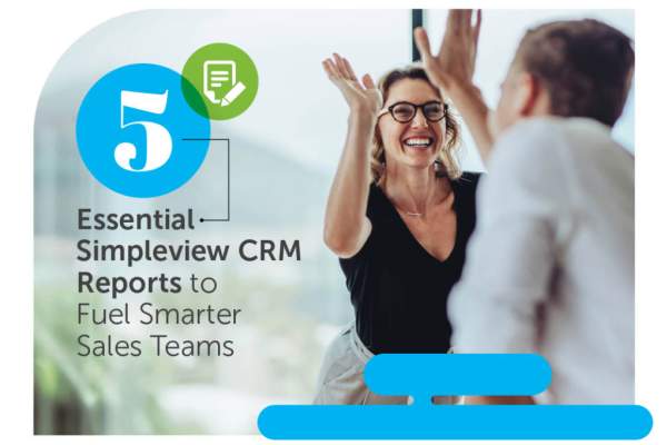 5 Essential Simpleview CRM Reports to Fuel Smarter Sales Teams