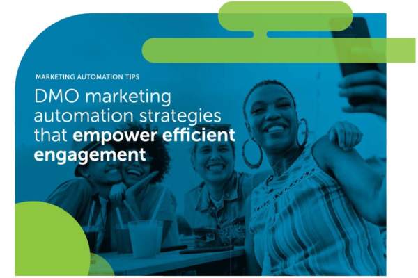 DMO marketing automation strategies that empower efficient engagement guide cover photo.