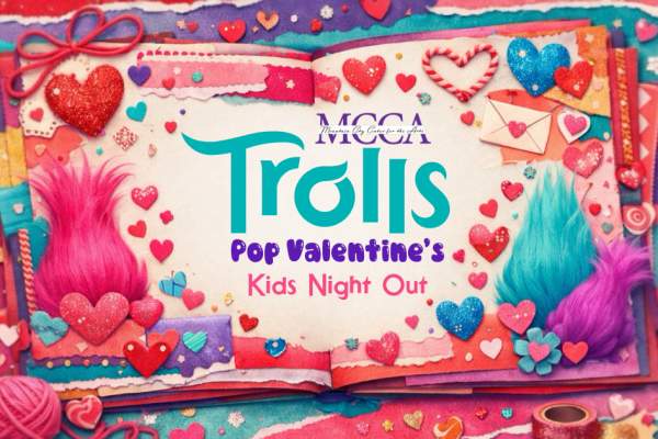 Trolls Pop Valentine’s: A Kids Night Out