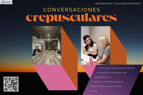 ¡Conversaciones Crepusculares!: free in-person Spanish convo practice.
