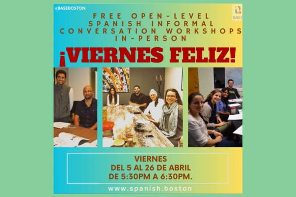 ¡Viernes Feliz!: Free Open-level Spanish Informal Conversation