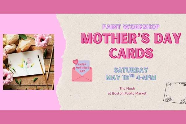 Paint Workshop: Mother's Day Cards