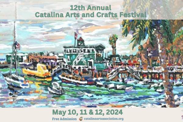 2024 Catalina Arts & Crafts Festival