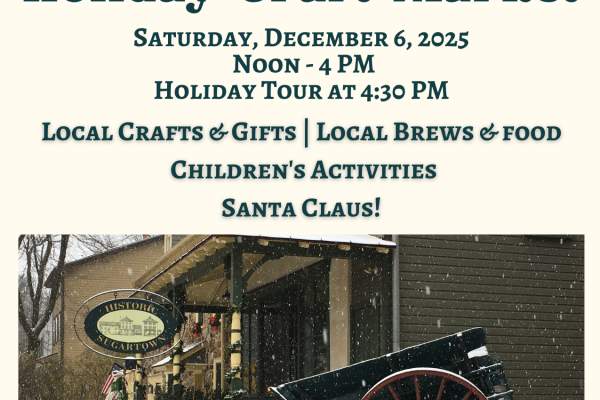 Historic Sugartown Holiday Craft Market & Biergarten