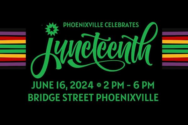 Phoenixville Juneteenth Celebration