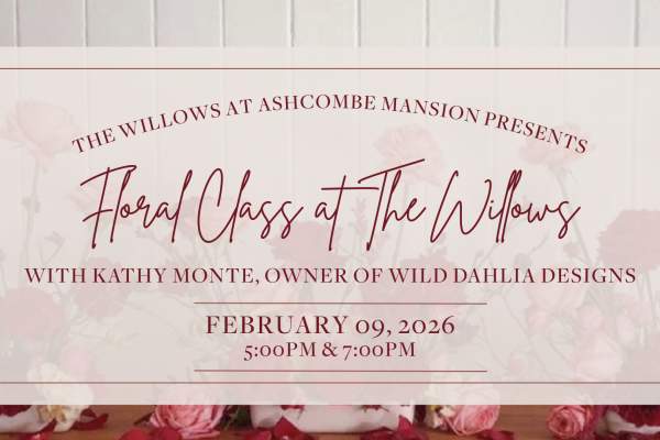 Valentine's Floral Class at The Willows