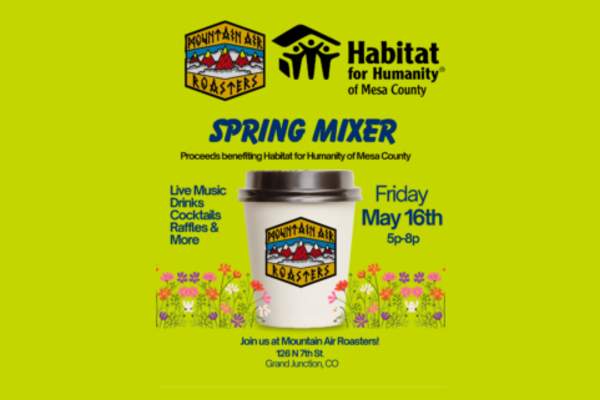 Habitat for Humanitiy & Mountain Air Roasters Spring Mixer