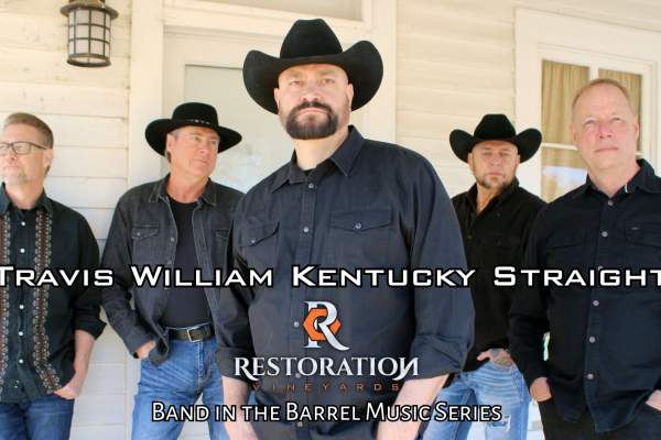 Travis William Kentucky Straight – Band in the Barrel Music Series At Restoration Vineyards
