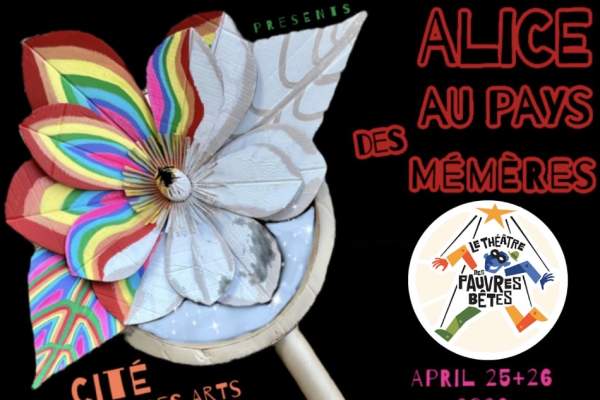 "Alice au pays des mémères" Adapted by Kirby Jambon