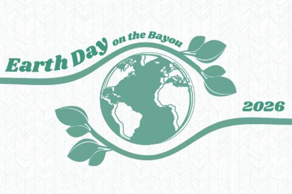 Earth Day on the Bayou