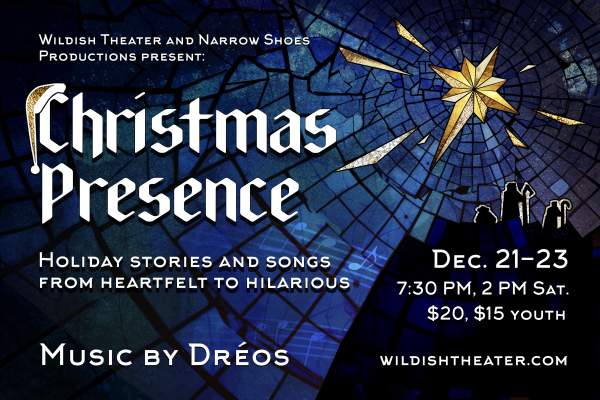 Christmas Presence at The Wildish Theater
