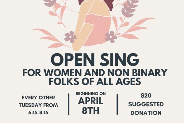 Group Open Sing for Women and Non-Binary Folks of All Ages