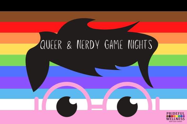 Queer & Nerdy Game Nights