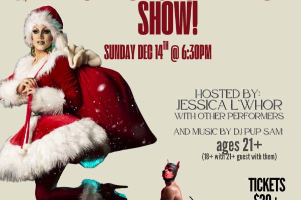 Dickens Holigay Drag Show!