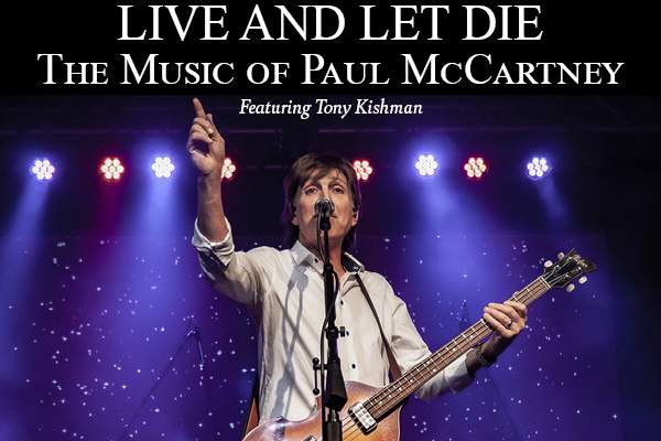 Live & Let Die: A Tribute to Paul McCartney